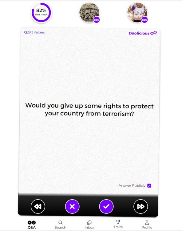 A question from Duolicious - A question from the Duolicious dating app asking, "Would you give up some rights to protect your country from terrorism?" The compatibility match percentage at the top shows 82%.